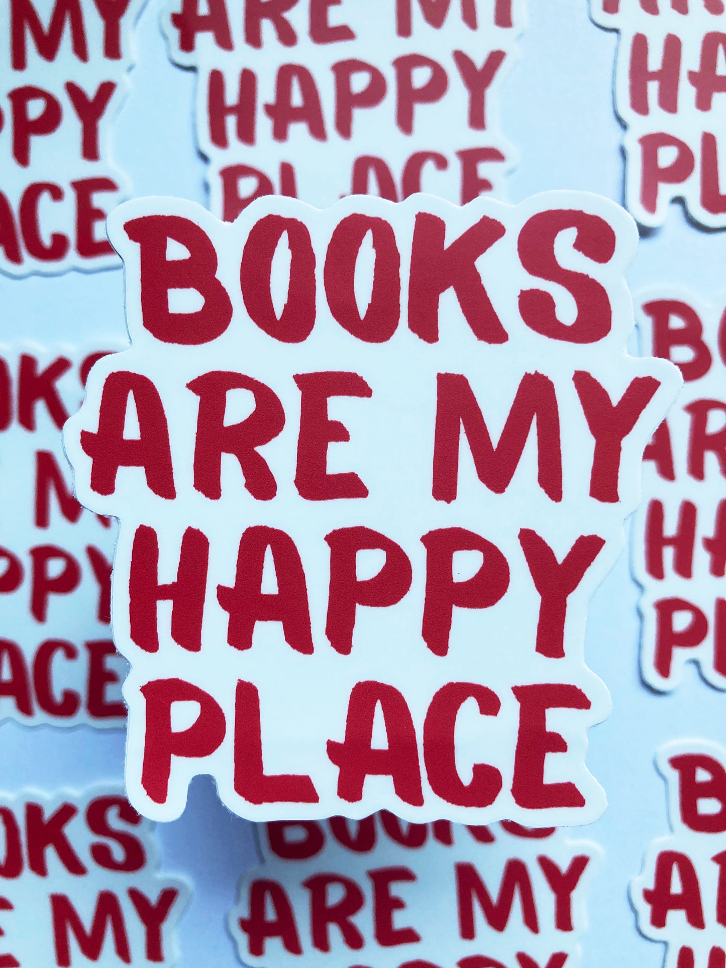 Books Are My Happy Place Sticker