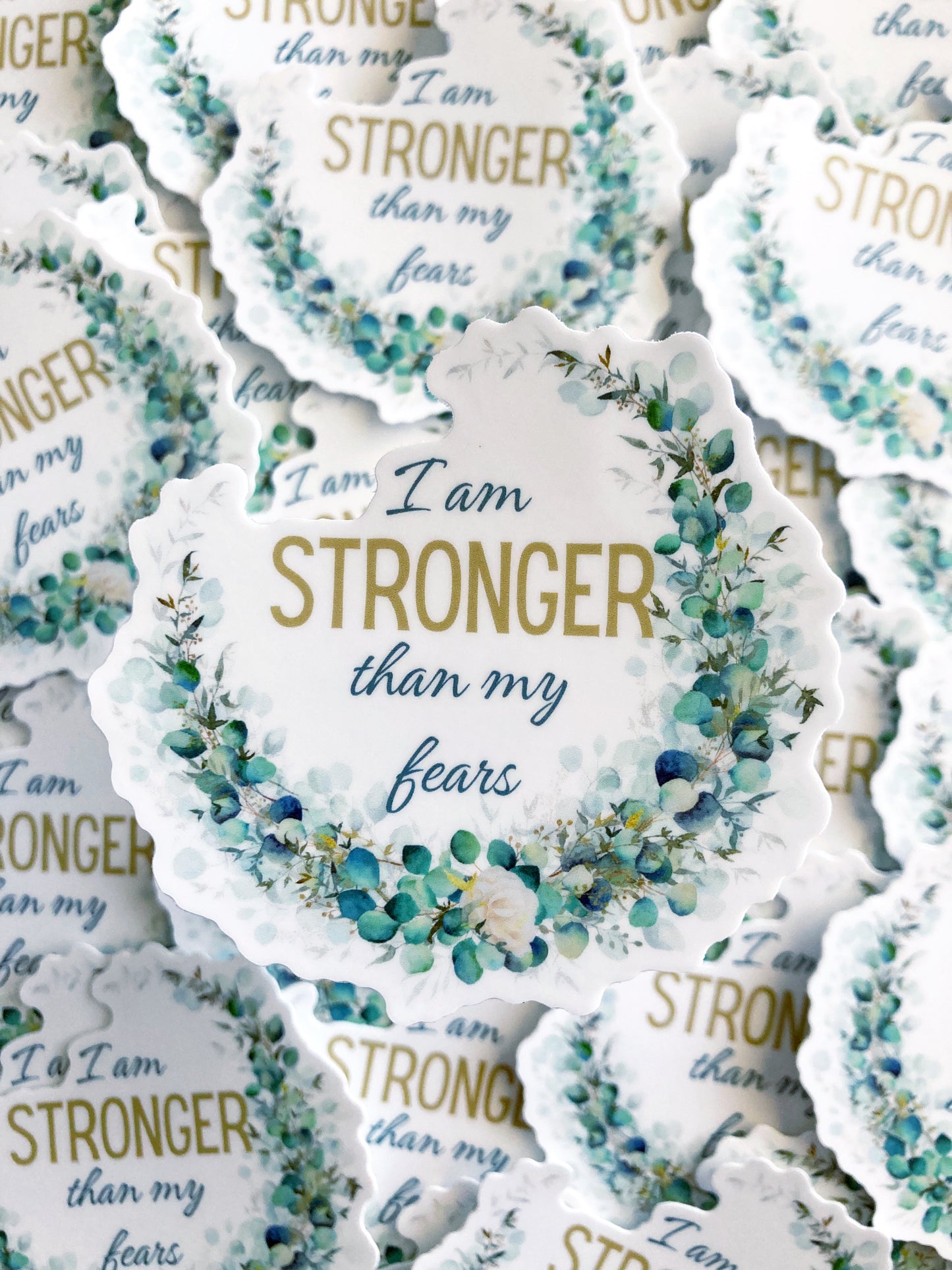 I Am Stronger Than My Fears Sticker