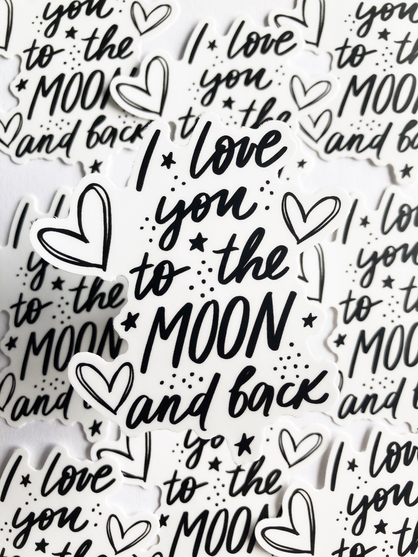 I Love You To The Moon And Back Sticker