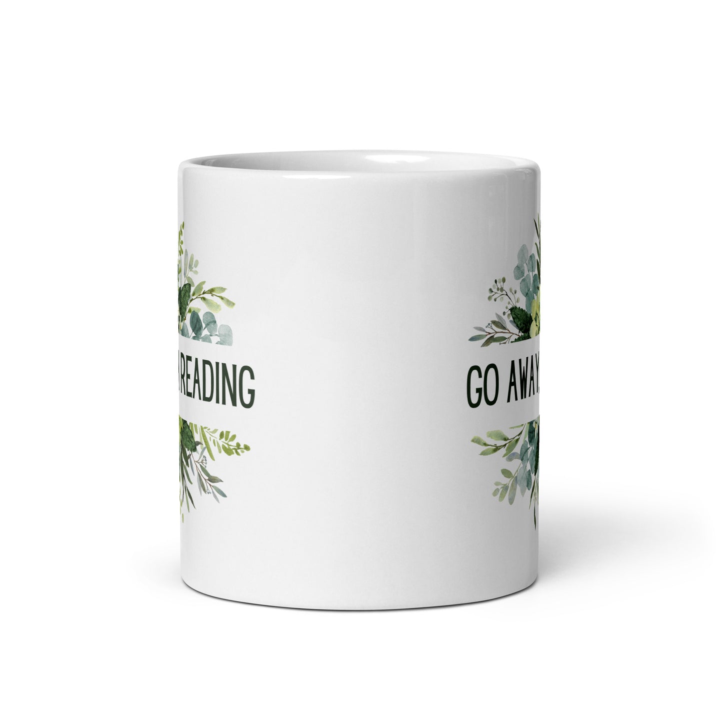 Go Away, I’m Reading White glossy mug
