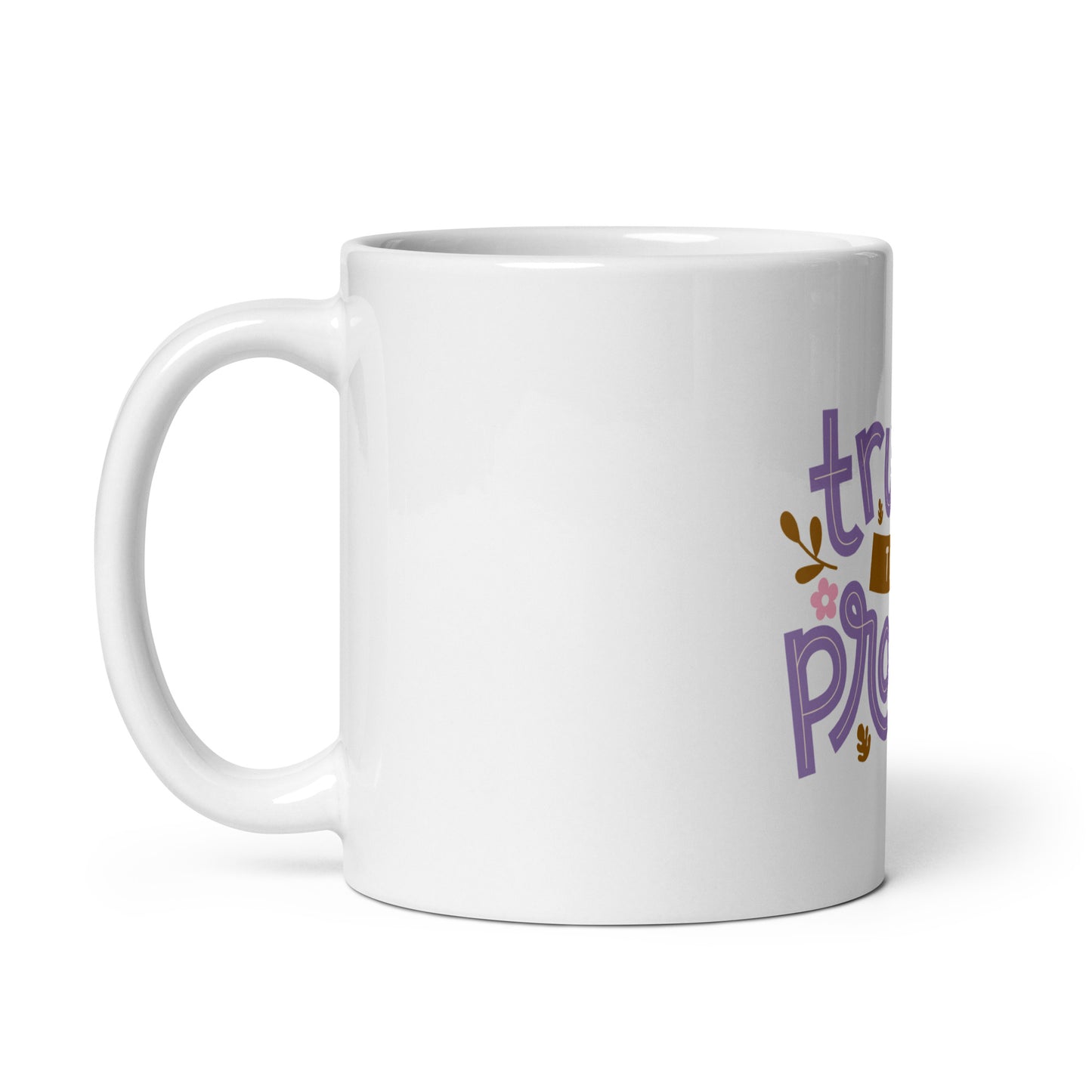 Trust the Process White glossy mug