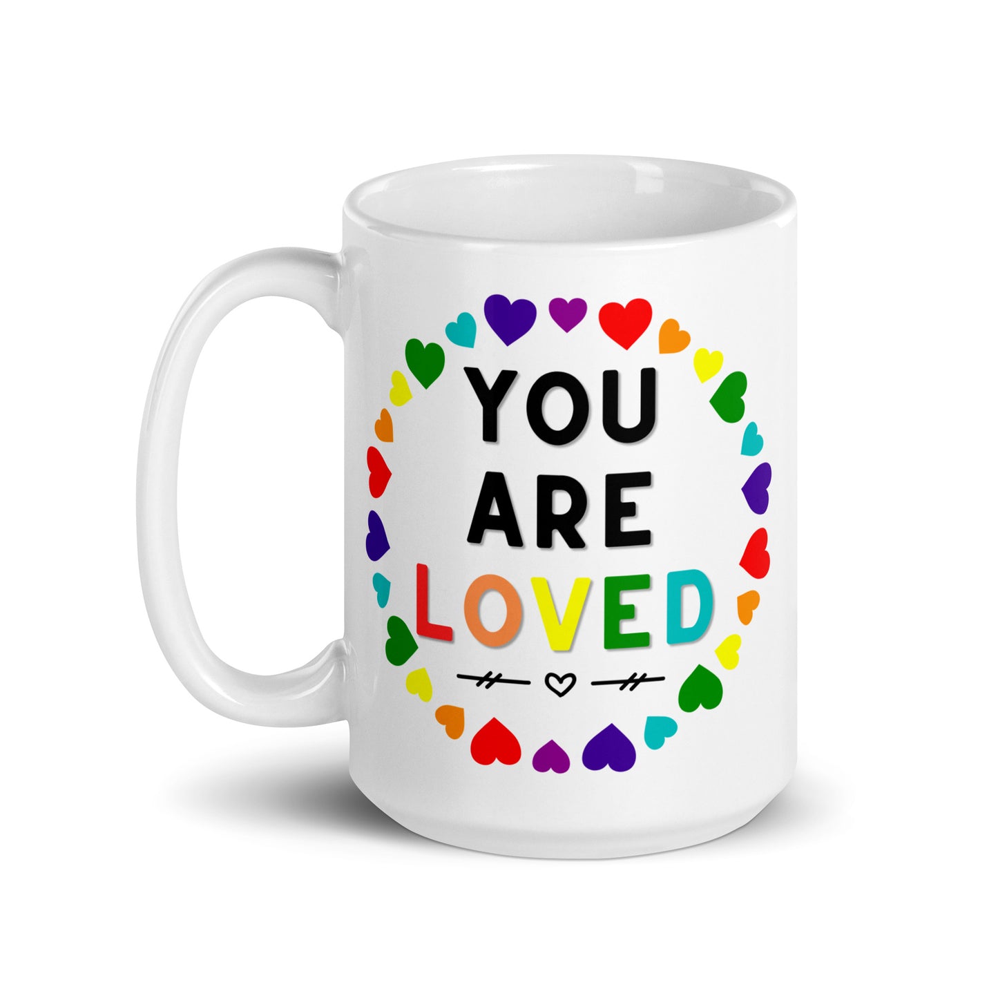 You Are Loved White glossy mug