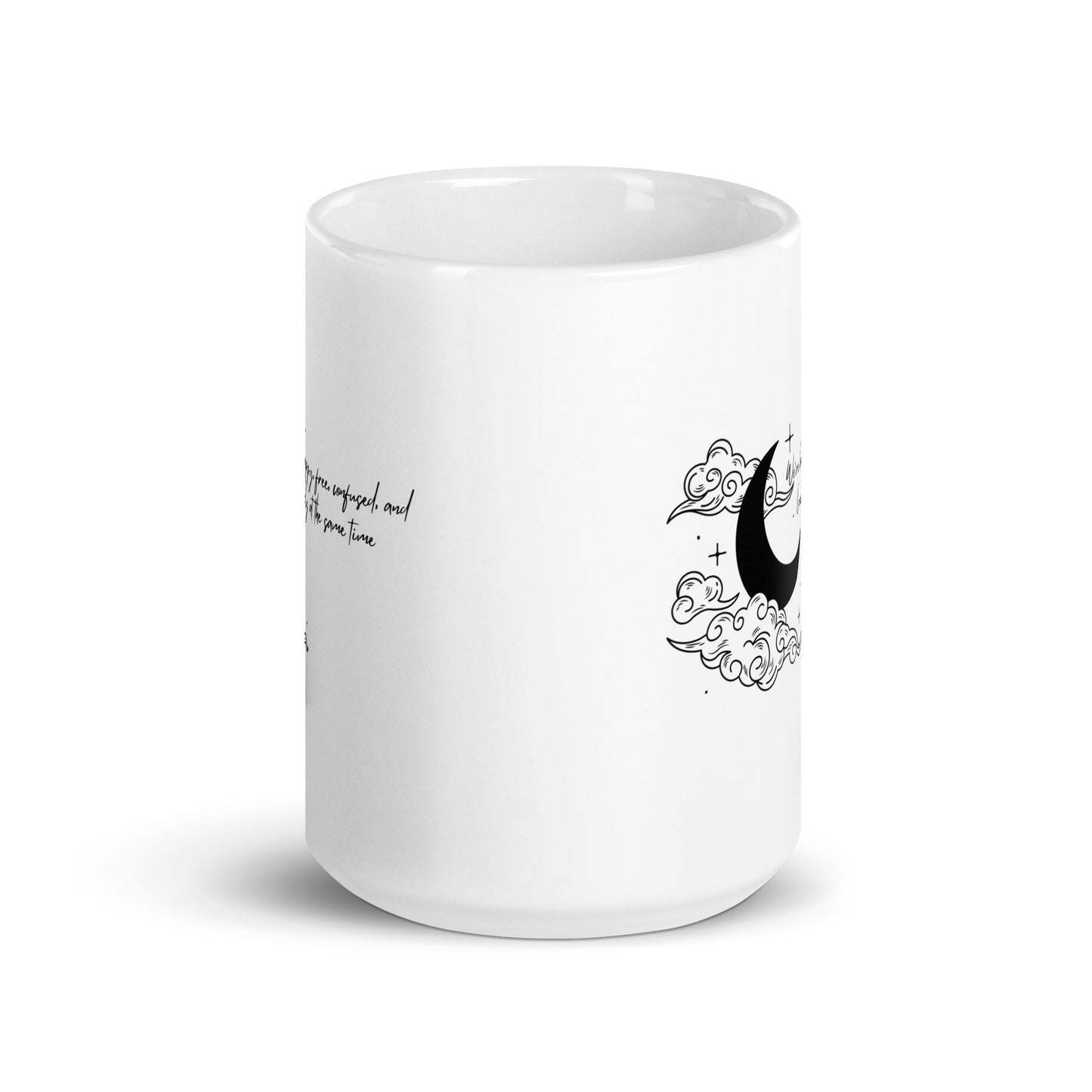 We’re Happy Free Confused And Lonely At The Same Time White glossy mug