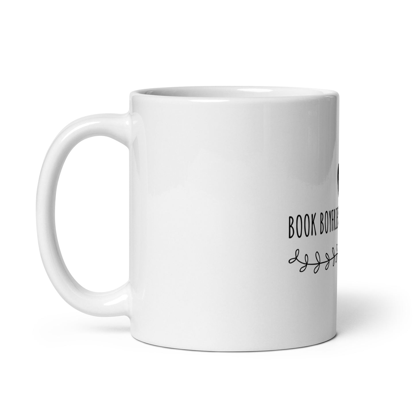Book Boyfriends Do It Better White glossy mug