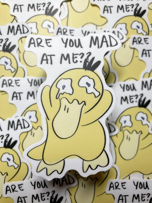 Are You Mad At Me? Sticker