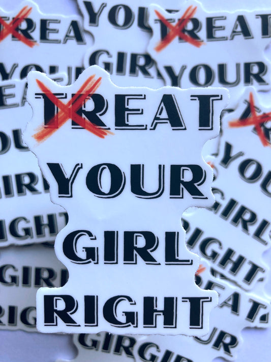 Eat Your Girl Right Sticker