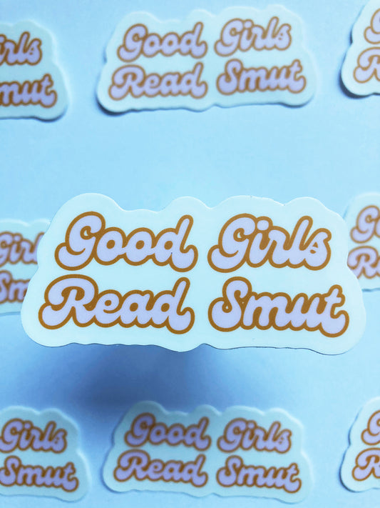 Good Girls Read Smut Sticker