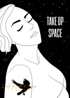 Take Up Space Print