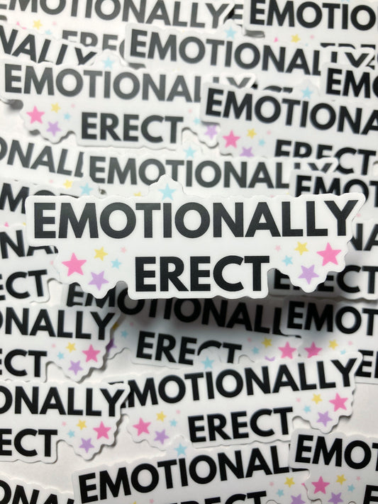 Emotionally Erect Sticker