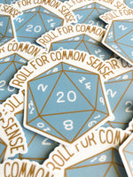 Roll For Common Sense D20 Sticker