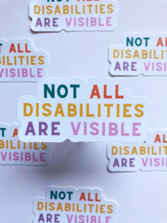 Not All Disabilities Are Visible