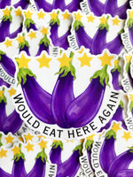 5 Stars Would Eat Here Again Eggplants Sticker