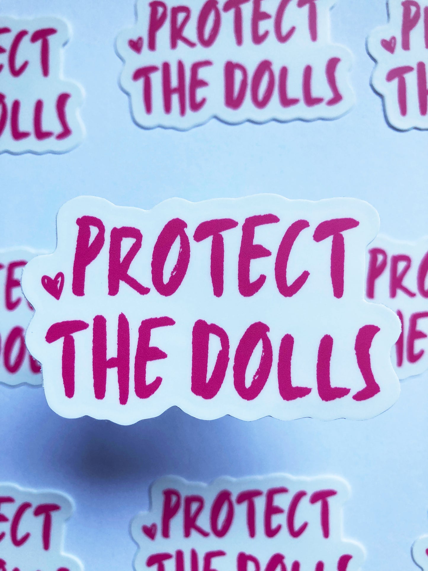 Protect The Dolls Sticker