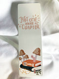 Just One More Chapter bookmark