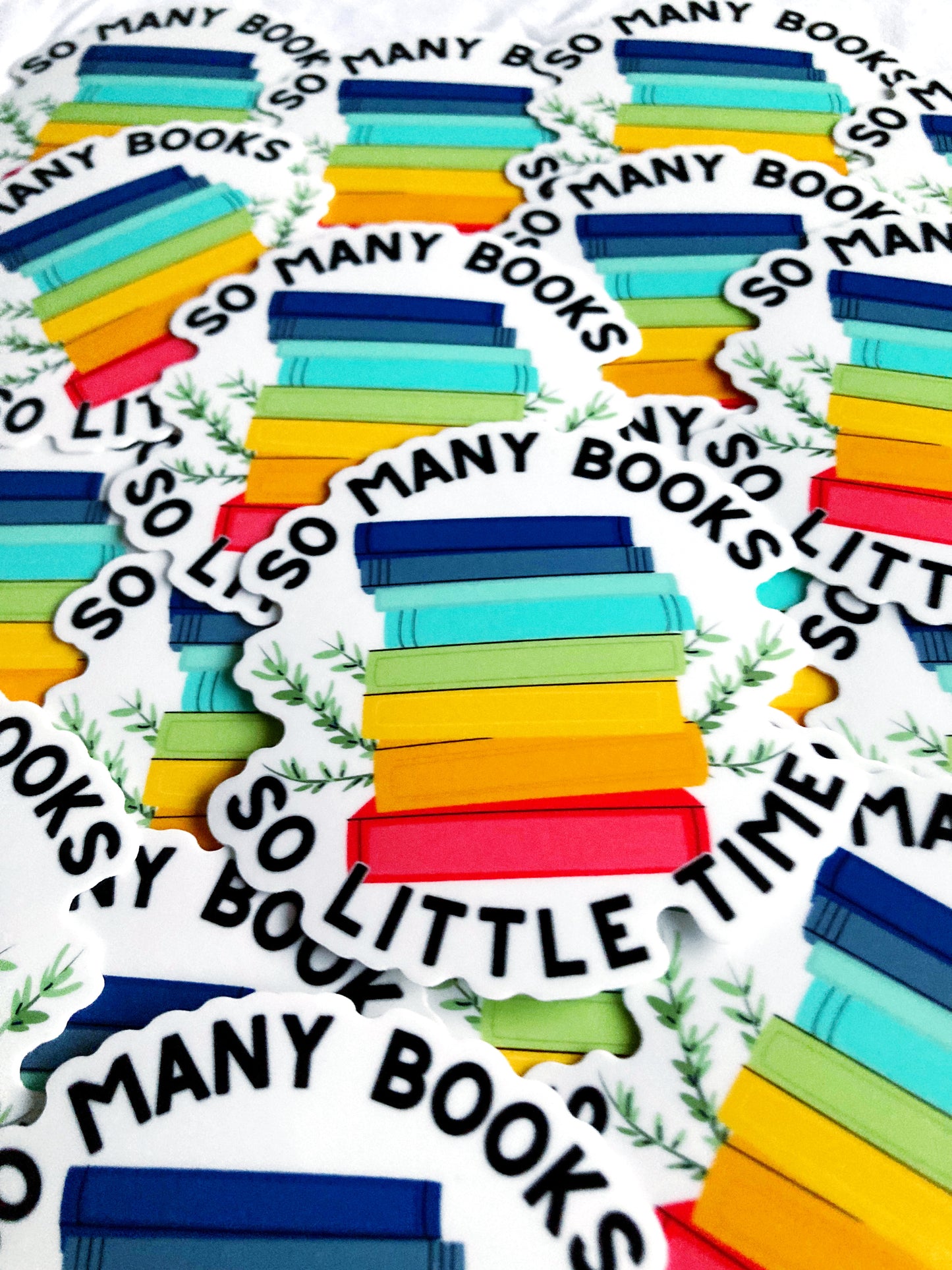 So Many Books So Little Time Sticker