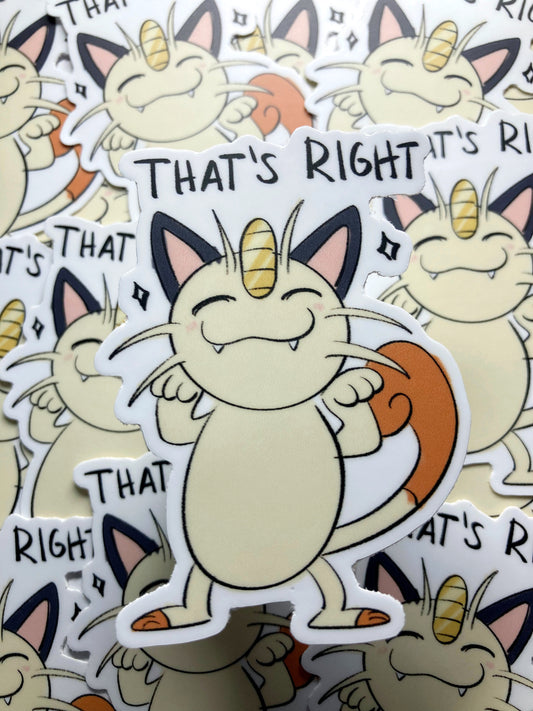 That’s Right Sticker
