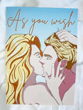 As You Wish Print