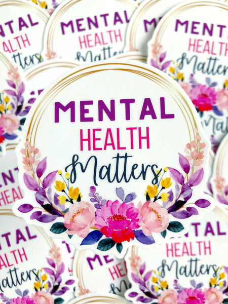 Mental Health Matters Sticker