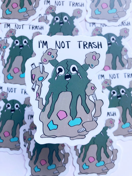 I’m Not Trash