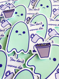 You Don’t Wanna Die Sad Ghost Comic Sticker