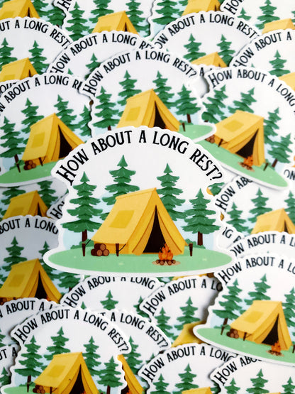 How About A Long Rest? Sticker