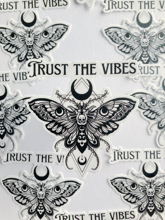 Trust The Vibes Sticker