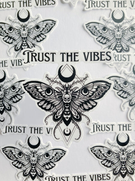 Trust The Vibes Sticker