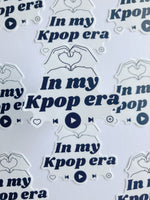 In My Kpop Era Sticker