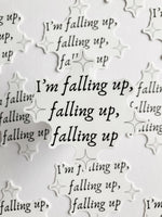 I’m Falling Up Sticker