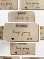 Keep Going Sticker