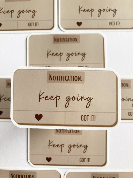 Keep Going Sticker