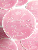 Abundance Is My Reality Sticker
