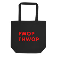 FWOP THWOP Eco Tote Bag