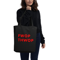 FWOP THWOP Eco Tote Bag