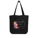 Come Back With A Warrant Eco Tote Bag