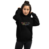 Being gay isn’t a choice but being proud is Unisex Hoodie