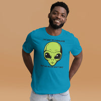 I’ve Got 99 Problems But An Alien Ain’t One Unisex t-shirt