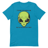 I’ve Got 99 Problems But An Alien Ain’t One Unisex t-shirt