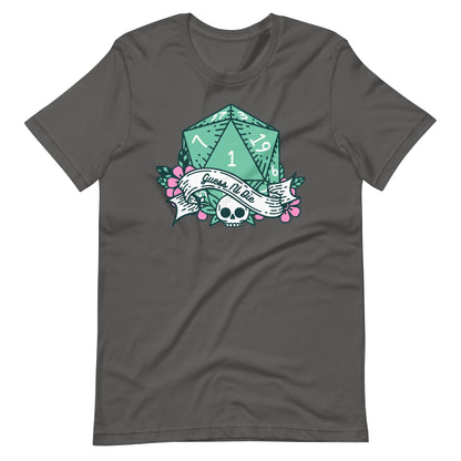 Guess I’ll Die DND Unisex t-shirt