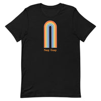 Say Gay Unisex t-shirt