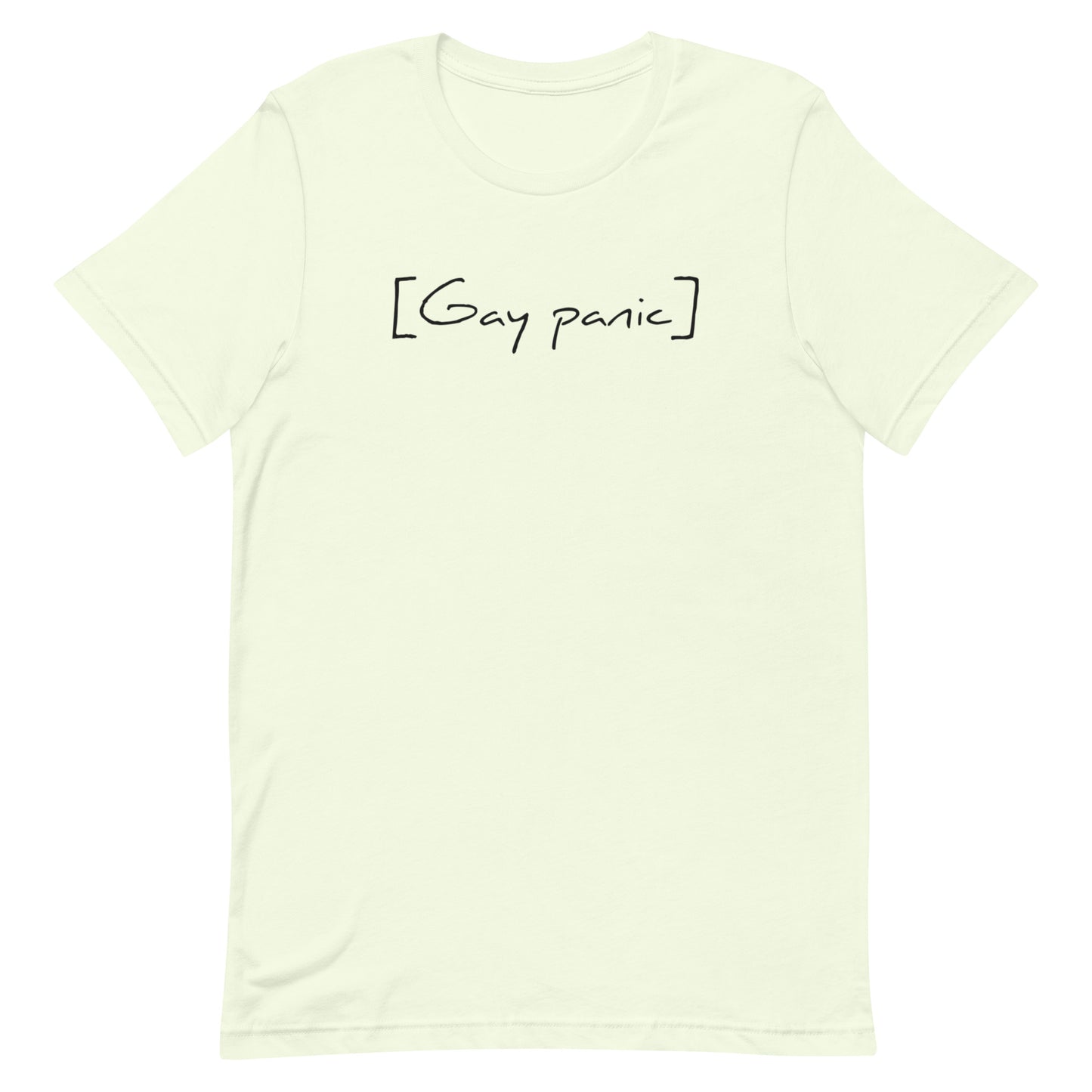 Gay Panic Unisex t-shirt