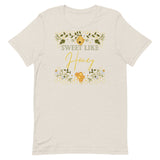 Sweet Like Honey Unisex t-shirt