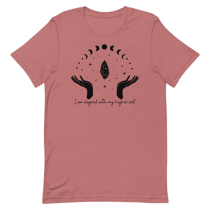I Am Aligned With My Higher Self Unisex t-shirt