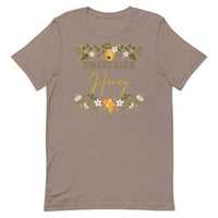 Sweet Like Honey Unisex t-shirt