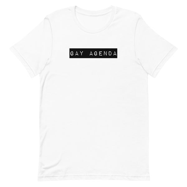 Gay Agenda Unisex t-shirt