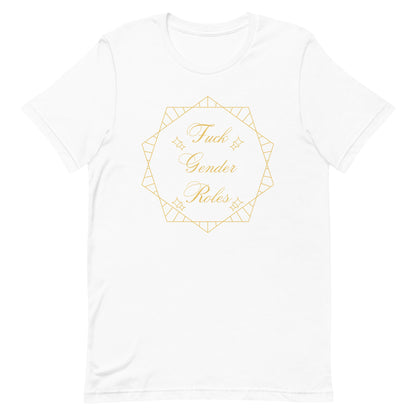 Fuck Gender Roles Unisex t-shirt