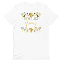 Sweet Like Honey Unisex t-shirt