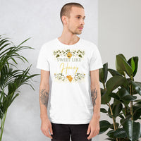 Sweet Like Honey Unisex t-shirt