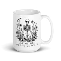 Give Me Smut Or Give Me Death White glossy mug