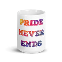 Pride Never Ends White glossy mug